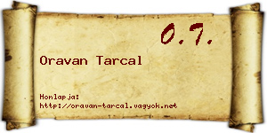 Oravan Tarcal névjegykártya